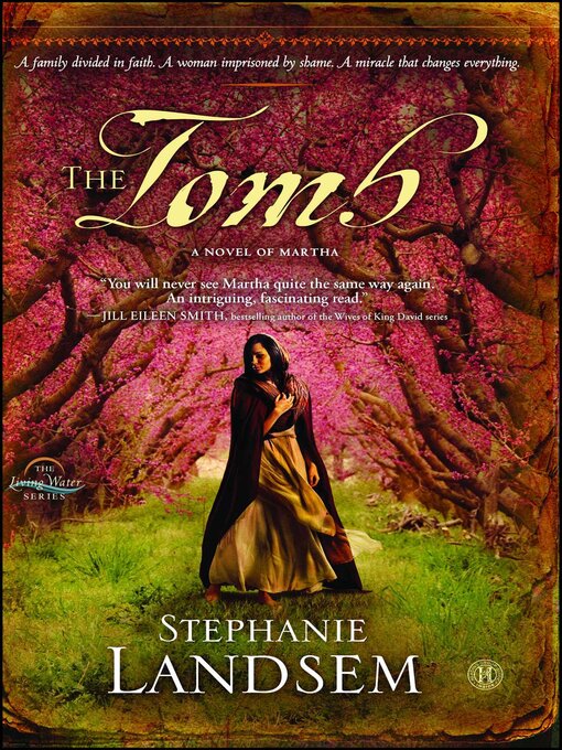 Title details for The Tomb by Stephanie Landsem - Available